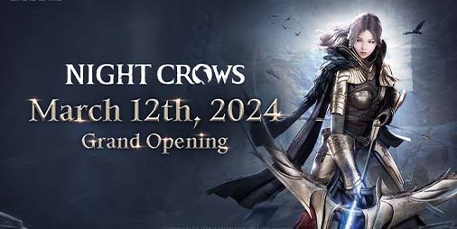 新作MMORPG『Night Crows』正式リリース日が2024年3月12日に