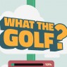 【スマホとゲーム機どっちで遊ぶ？#119】エピソード（ステージ）の実装タイミングに違いアリ！ゴルフだけどゴルフじゃない『WHAT THE GOLF?』